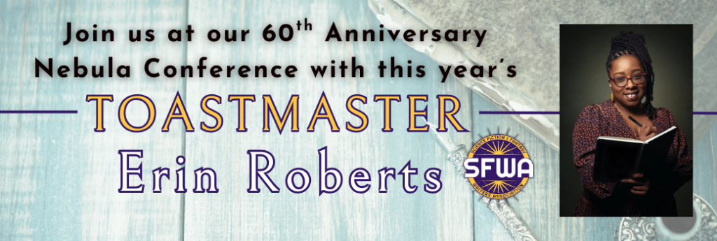 Banner ad for the 2025 Nebula Awards Conference Toastmaster: Erin Roberts
