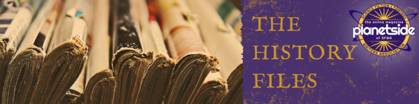 Series banner for The History Files with Planetside logo